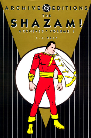The Shazam Archives vol.1